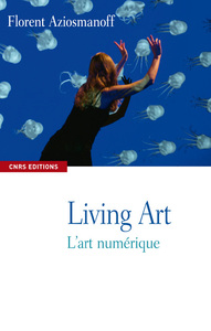 Picture of Living Art, l'art numérique