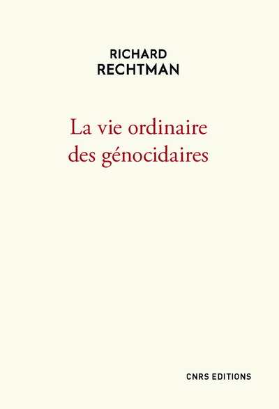 Image de La vie ordinaire des génocidaires