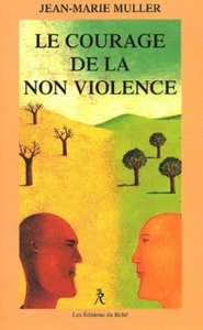 Image de Le courage de la non-violence