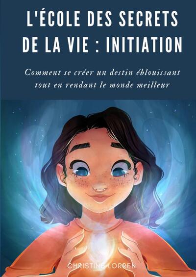 Picture of L'École des Secrets de la Vie