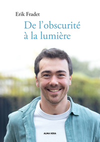 Picture of De l'obscurité à la lumière