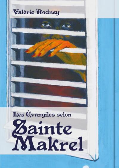 Picture of Les évangiles selon Sainte Makrel