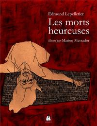 Image de Les morts heureuses