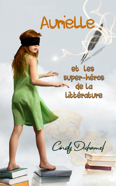 Picture of Aurielle et les super-héros de la littérature