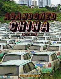 Image de Abandoned China /anglais