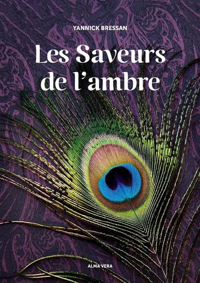 Image de Les saveurs de l'ambre