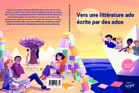 Image de Vers une littérature ado écrite par des ados