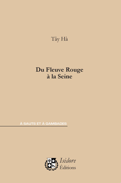 Image de Du Fleuve Rouge à la Seine