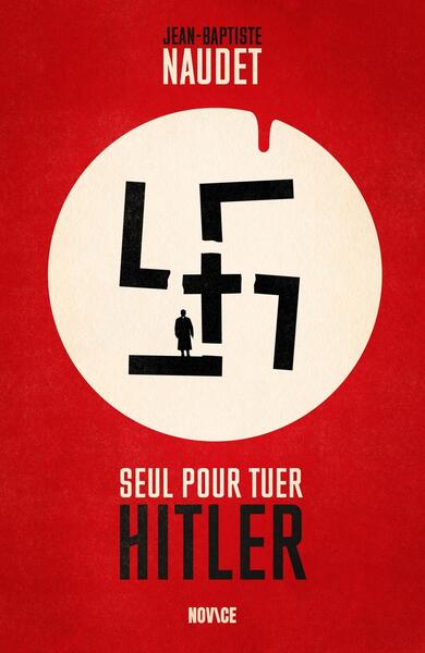 Picture of Seul pour tuer Hitler
