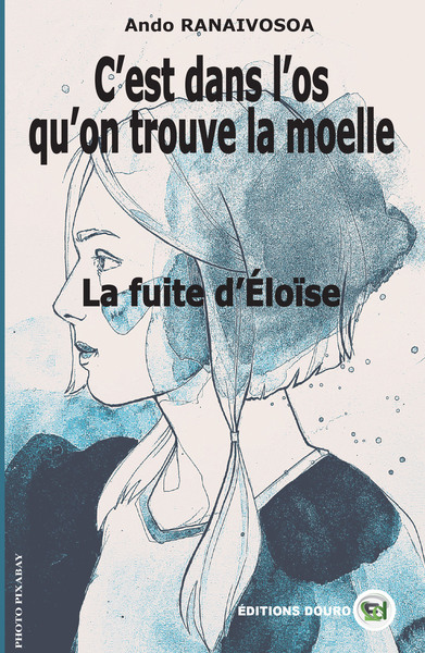 Picture of C'est dans l'os qu'on trouve la moelle
