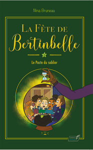 Picture of La Fête de Bertinbelle 3 : le pacte du sablier