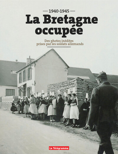 Picture of La Bretagne occupée (1940-1945)