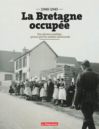 Picture of La Bretagne occupée (1940-1945)
