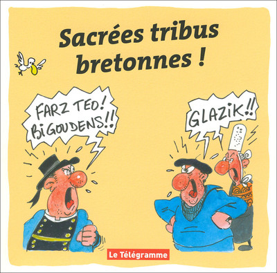 Image de Sacrées tribus bretonnes !