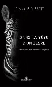 Picture of Dans la tête d'un Zèbre