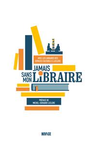 Picture of Jamais sans mon libraire