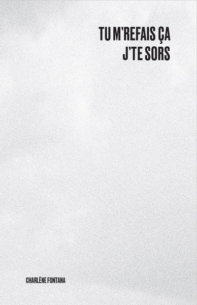 Image de Tu m’refais ça j’te sors