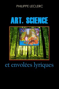Picture of Art, Science et envolées lyriques