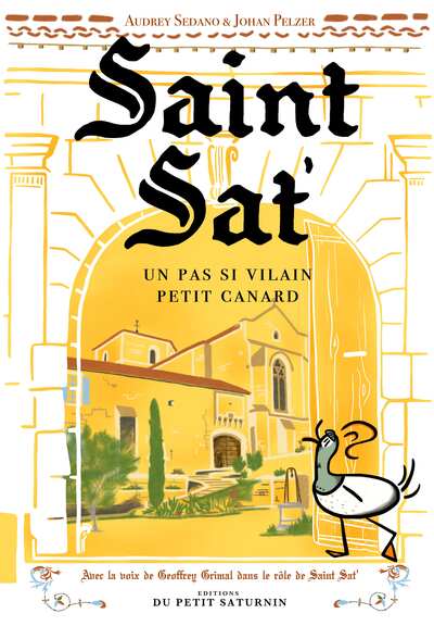 Picture of Saint Sat' un pas si vilain petit canard