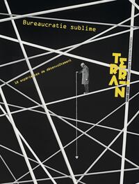 Image de Terrain HS Bureaucratie sublime