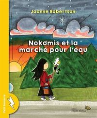 Picture of NOKOMIS ET LA MARCHE POUR L'EAU