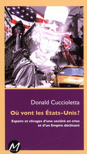 Image de OU VONT LES ETATS-UNIS ? ESPOIRS ET CLIVAGES D'UNE SOCIETE EN