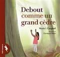 Picture of DEBOUT COMME UN GRAND CEDRE