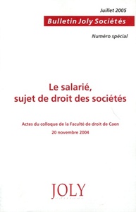 Picture of le salarié : sujet de droit des sociétés