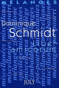 Picture of MÉLANGES EN L'HONNEUR DE DOMINIQUE SCHMIDT - LIBER AMICORUM