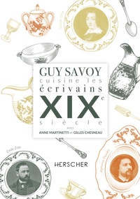 Image de Guy Savoy cuisine les écrivains, XIXe siècle