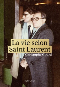 Picture of La vie selon Saint Laurent