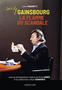 Picture of Serge Gainsbourg, la flamme du scandale