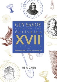 Image de Guy Savoy cuisine les écrivains, XVIIe siècle