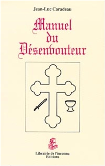 Image de Manuel du désenvoûteur