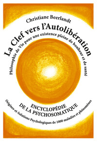 Picture of La Clef vers l'Autolibération - Encyclopédie de la psychosomatique