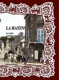 Image de La Mayenne, les 261 communes