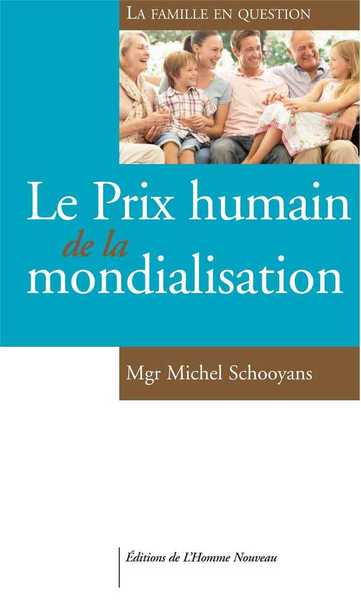 Image de Le Prix humain de la mondialisation