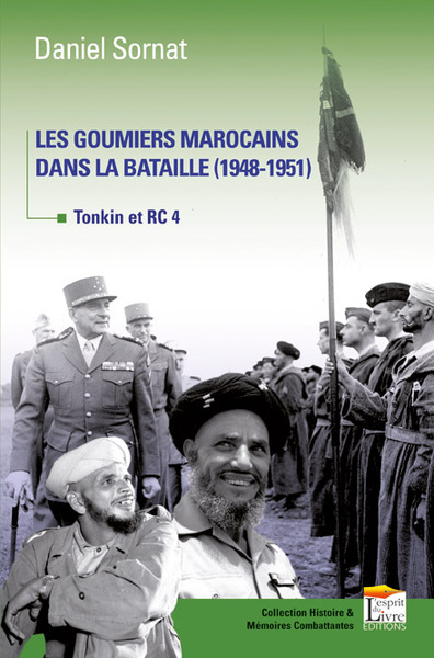 Image de LES GOUMIERS MAROCAINS DANS LA BATAILLE (1948-1951) : TONKIN ET RC 4