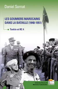 Image de LES GOUMIERS MAROCAINS DANS LA BATAILLE (1948-1951) : TONKIN ET RC 4