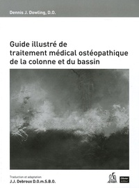 Picture of Guide illustré de traitement médical ostéopathique de la colonne et du bassin