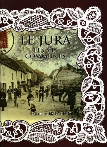 Image de Le Jura, les 545 communes