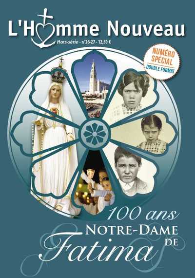 Image de Hors série n° 26-27 - 100 ans Notre Dame de Fatima