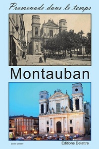 Image de Montauban - promenade dans le temps
