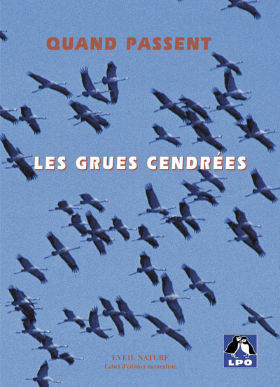 Picture of Quand passent les Grues cendrées
