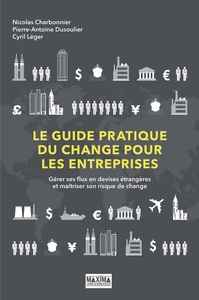 Picture of Le guide pratique du change pour les entreprises