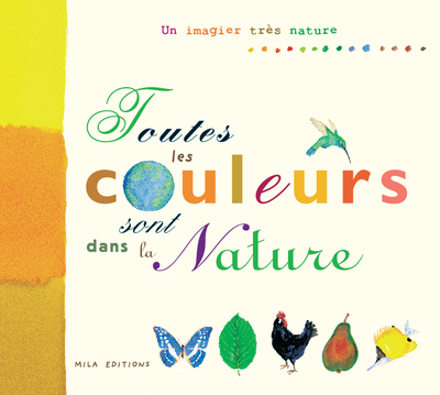 Image de Toutes les couleurs sont dans la nature