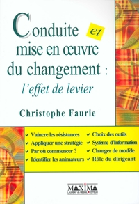 Image de Conduite mise en oeuvre du changement l'effet de levier