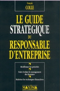 Image de Le guide stratégique du responsable d'entreprise