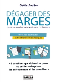 Image de Dégager des marges dans un environnement sans croissance