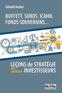 Image de Buffett, Soros, Icahn, fonds souverains...